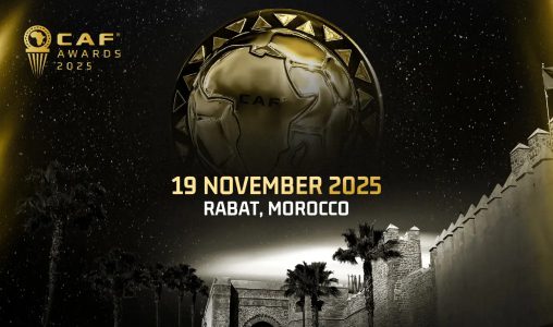 الرباط تحتضن يوم 19 نونبر حفل جوائز “الكاف 2025”
